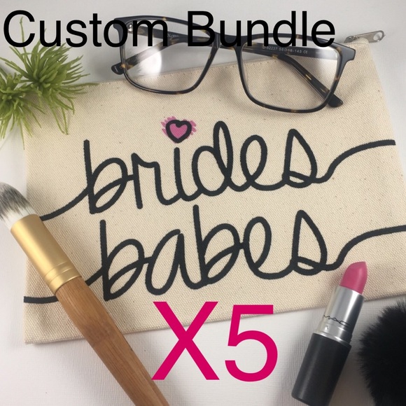 Handbags - Custom Bundle - 5 Bride's Babes Canvas Makeup Bags